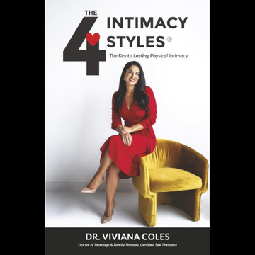 The 4 Intimacy Styles: The Key to Lasting Physical Intimacy (Paperback)